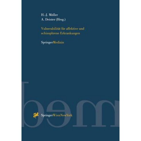 Vulnerabilitat Fa1/4r Affektive Und Schizophrene Erkrankungen Paperback, Springer