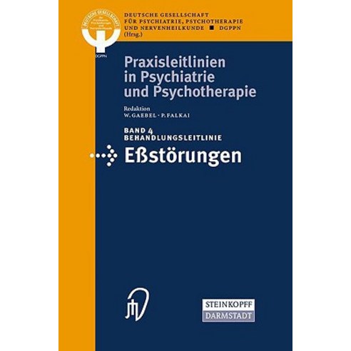 Behandlungsleitlinie Eβstorungen Paperback, Steinkopff