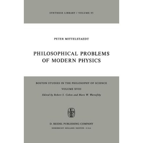 Philosophical Problems of Modern Physics Paperback, Springer