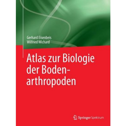 Atlas Zur Biologie Der Bodenarthropoden Paperback, Springer Spektrum