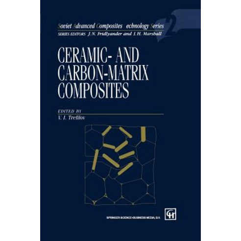 Ceramic-And Carbon-Matrix Composites Paperback, Springer