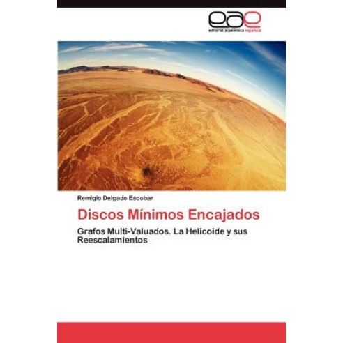 Discos Minimos Encajados Paperback, Eae Editorial Academia Espanola
