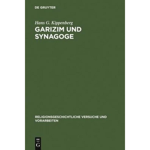 Garizim Und Synagoge Hardcover, de Gruyter