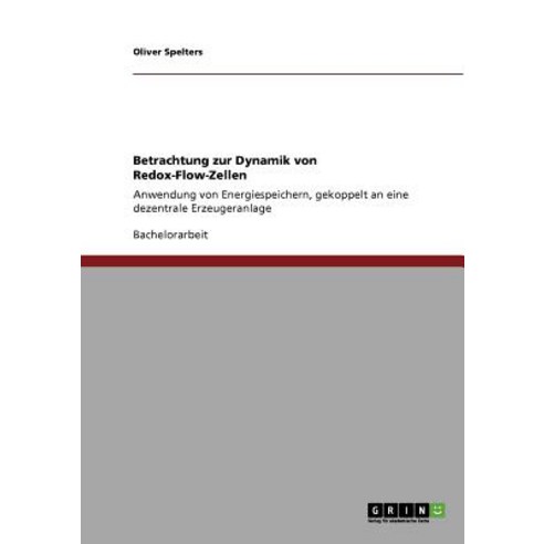 Die Dynamik Von Redox-Flow-Zellen Paperback, Grin Publishing