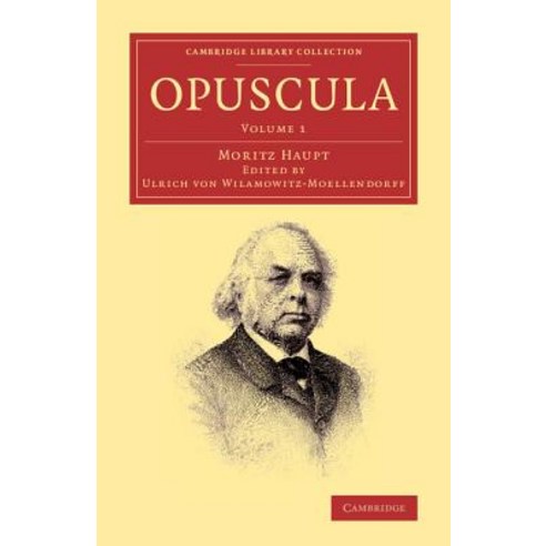 Opuscula:Volume 1, Cambridge University Press