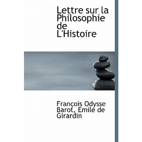 Lettre Sur La Philosophie de L''Histoire Hardcover, BiblioLife