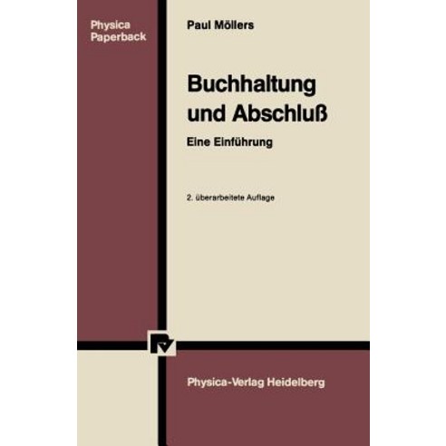 Buchhaltung Und Abschlu: Eine Einfuhrung Paperback, Physica-Verlag