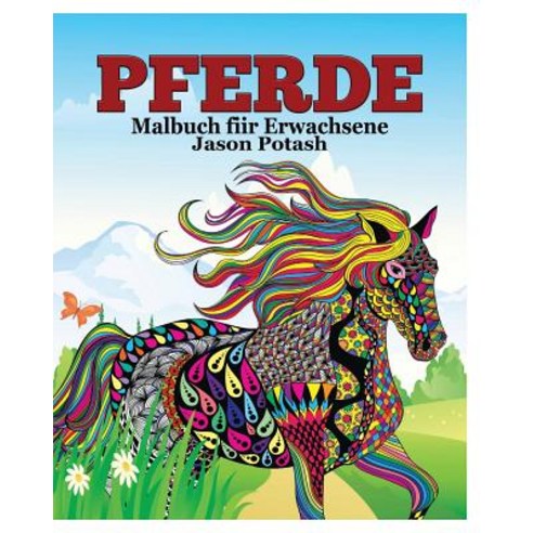 Pferde Malbuch Fur Erwachsene Paperback, Blurb
