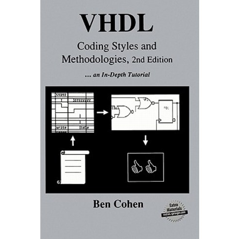 VHDL Coding Styles and Methodologies Hardcover, Springer