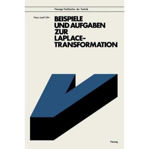 Beispiele Und Aufgaben Zur Laplace-Transformation Paperback, Vieweg+teubner Verlag
