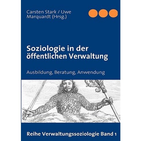 Soziologie in Der Ffentlichen Verwaltung Paperback, Books on Demand