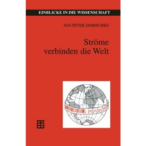 Strome Verbinden Die Welt: Telegraphie Telefonie Telekommunikation Paperback, Vieweg+teubner Verlag