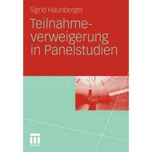 Teilnahmeverweigerung in Panelstudien Paperback, Vs Verlag Fur Sozialwissenschaften