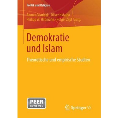 Demokratie Und Islam: Theoretische Und Empirische Studien Paperback, Springer vs