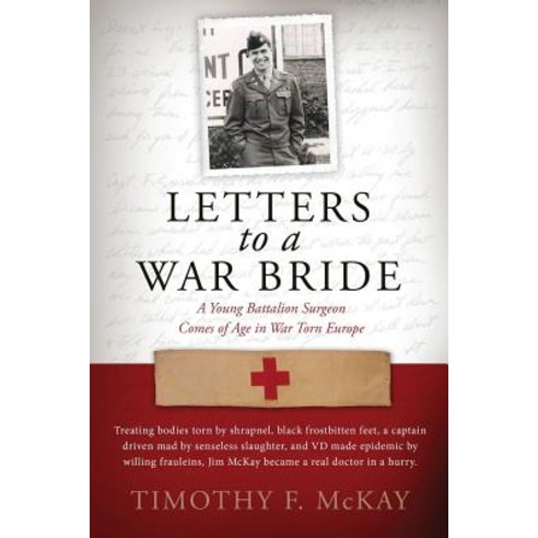 Letters to a War Bride Paperback, Mill City Press, Inc.