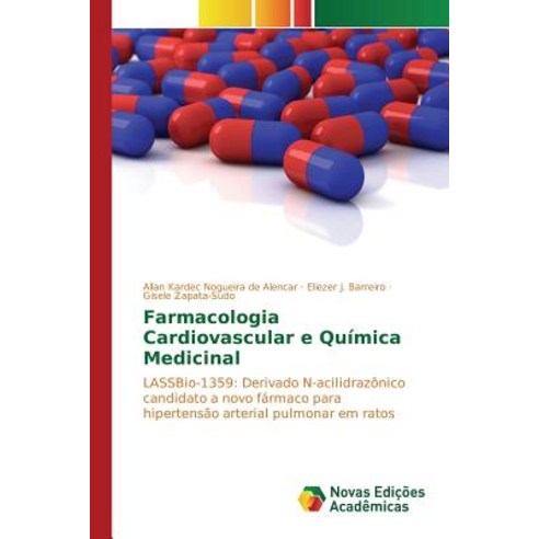 Farmacologia Cardiovascular E Quimica Medicinal Paperback, Novas Edicoes Academicas