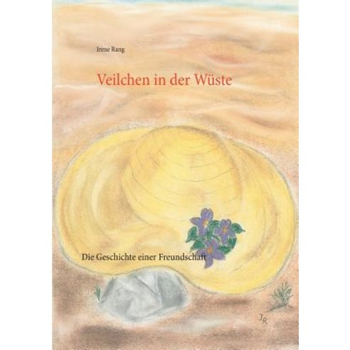 Veilchen in Der Wuste Paperback, Books on Demand