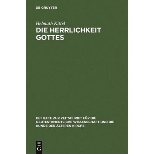 Die Herrlichkeit Gottes Hardcover, de Gruyter