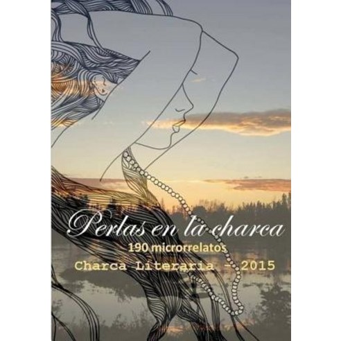 Perlas En La Charca Paperback, Lulu.com