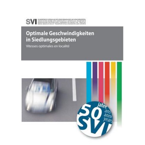 Optimale Geschwindigkeiten in Siedlungsgebieten Paperback, Books on Demand