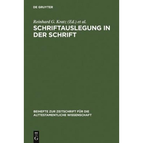 Schriftauslegung in Der Schrift Hardcover, de Gruyter
