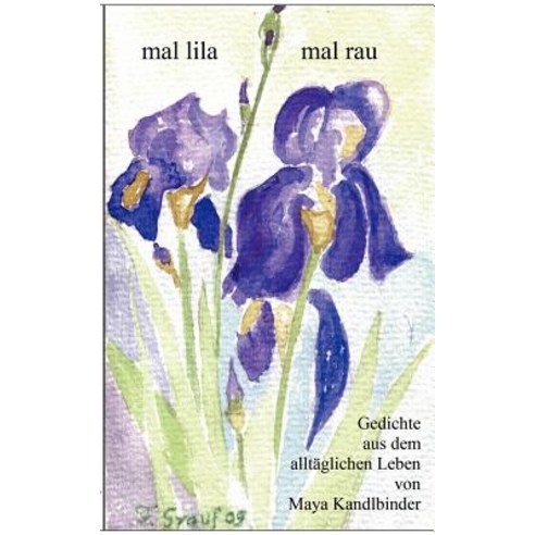 Mal Lila - Mal Rau Paperback, Books on Demand