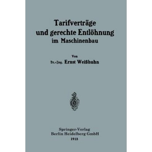 Tarifvertrage Und Gerechte Entlohnung Im Maschinenbau Paperback, Springer