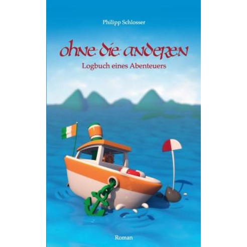 Ohne Die Anderen Paperback, Books on Demand