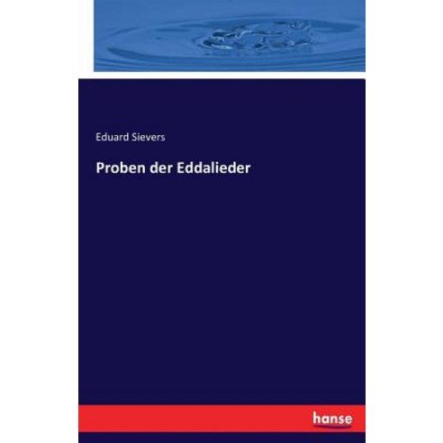 Proben Der Eddalieder Paperback, Hansebooks