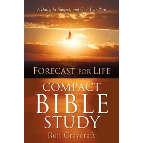 Forecast for Life Compact Bible Study Paperback, Xulon Press