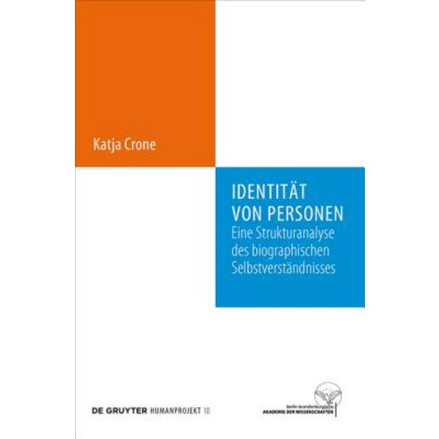 Identitat Von Personen: Eine Strukturanalyse Des Biographischen Selbstverstandnisses Hardcover, Walter de Gruyter