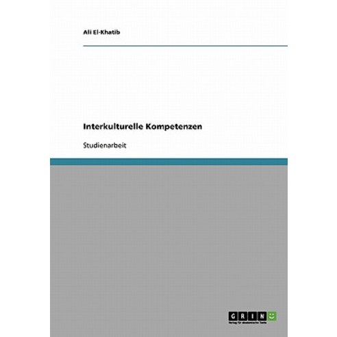 Interkulturelle Kompetenzen Paperback, Grin Publishing
