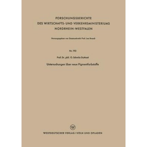 Untersuchungen Uber Neue Pigmentfarbstoffe Paperback, Vs Verlag Fur Sozialwissenschaften