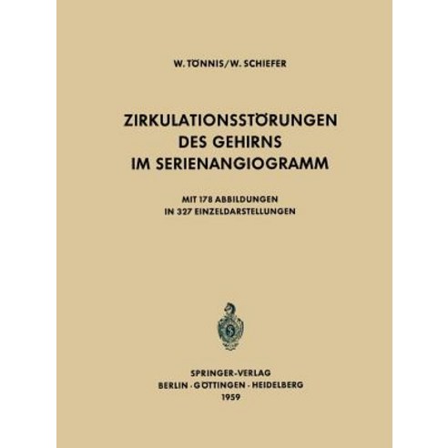 Zirkulationsstorungen Des Gehirns Im Serienangiogramm Paperback, Springer