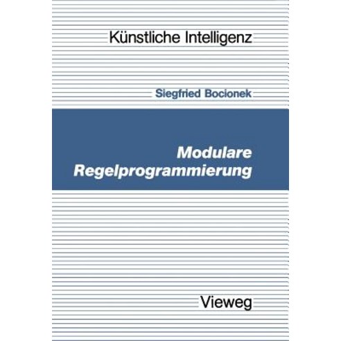 Modulare Regelprogrammierung Paperback, Vieweg+teubner Verlag