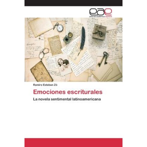 Emociones Escriturales Paperback, Editorial Academica Espanola