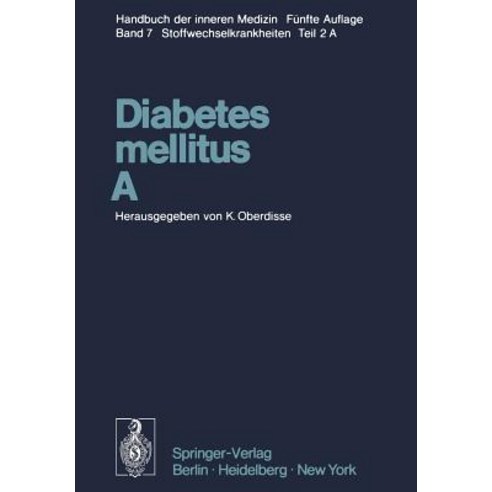 Diabetes Mellitus - A Paperback, Springer