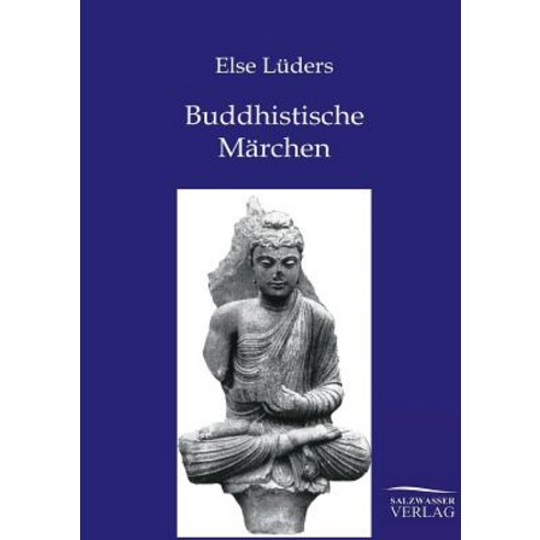 Buddhistische Marchen Aus Dem Alten Indien Paperback, Salzwasser-Verlag Gmbh