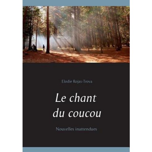 Le Chant Du Coucou Paperback, Books on Demand