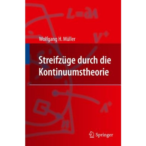 Streifzuge Durch Die Kontinuumstheorie Paperback, Springer