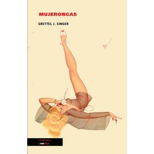 Mujerongas Paperback, Linkgua