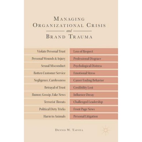 Managing Organizational Crisis and Brand Trauma Hardcover, Palgrave MacMillan