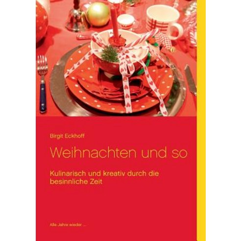 Weihnachten Und So Paperback, Books on Demand