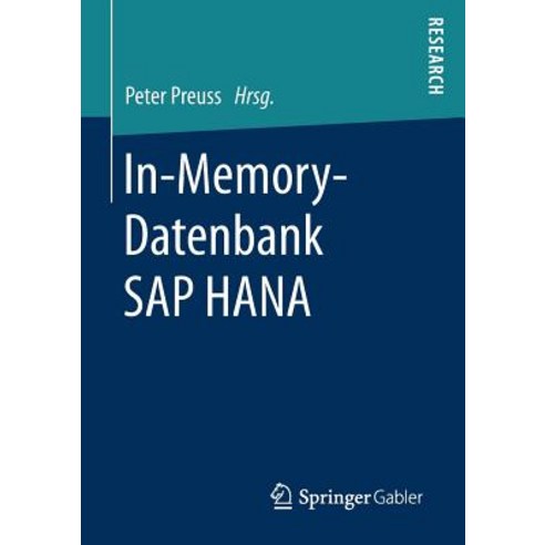 In-Memory-Datenbank SAP Hana Paperback, Springer Gabler