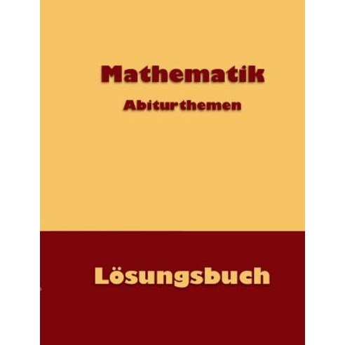 Mathematik Abiturthemen Paperback, Twentysix