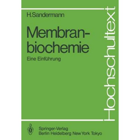 Membranbiochemie: Eine Einfuhrung Paperback, Springer
