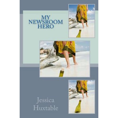 My Newsroom Hero Paperback, Createspace