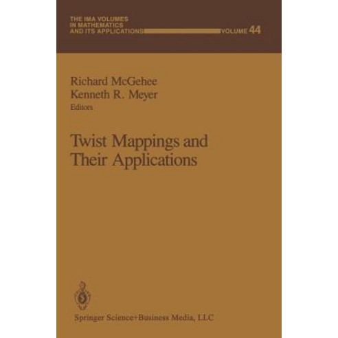 Twist Mappings and Their Applications Paperback, Springer