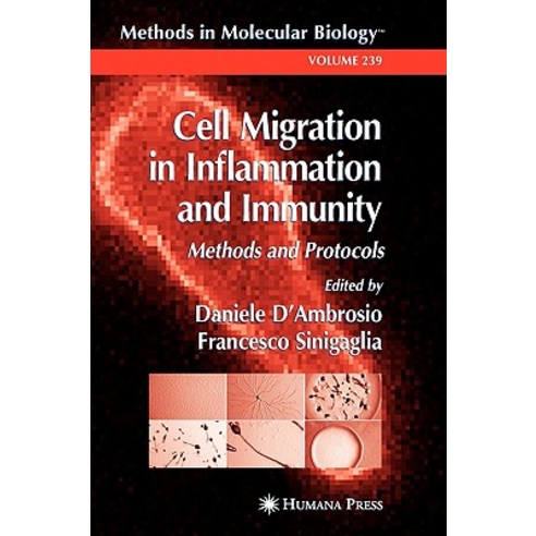 Cell Migration in Inflammation and Immunity: Methods and Protocols Hardcover, Humana Press