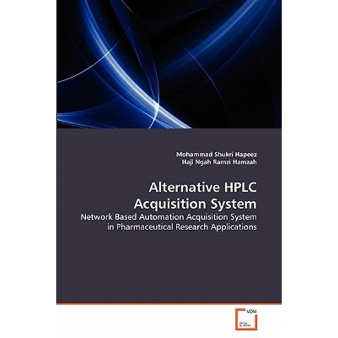 Alternative HPLC Acquisition System Paperback, VDM Verlag